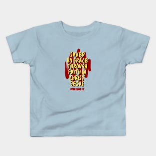 Saved By Grace Through Faith | Christian Saying Kids T-Shirt